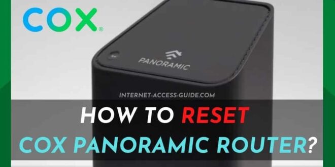 How Do I Reset Cox Panoramic Router