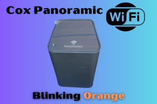 Cox Panoramic Wifi Not Working Blinking Orange
